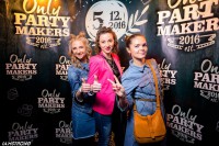 Only Party Makers:) - Фото 9